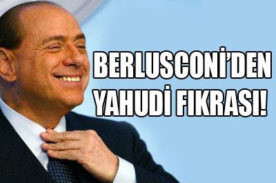 Berlusconiden Yahudi Fıkrası