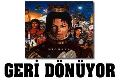 Michael Geri Dönüyor