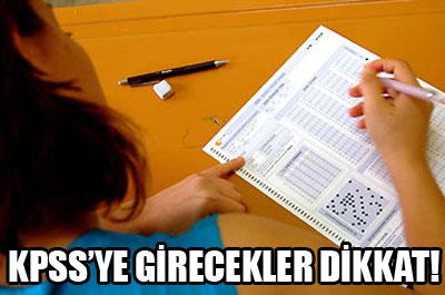 KPSSye Girecekler Dikkat!
