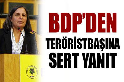 BDPden Teröristbaşına Sert Yanıt