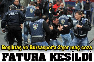 PFDKdan Bursaspor Ve Beşiktaşa Ceza