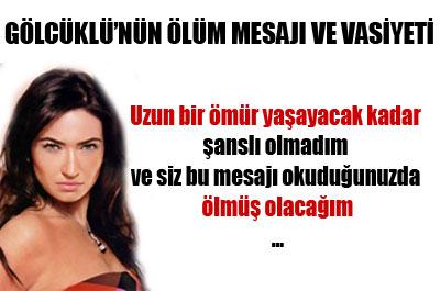 Gölcüklünün Ölüm Mesajı