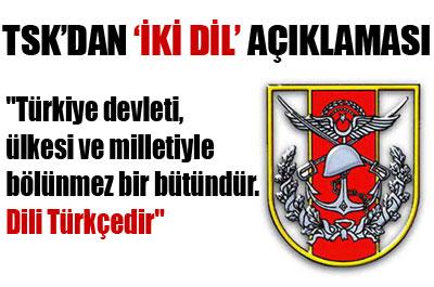 TSKdan İki Dil Açıklaması