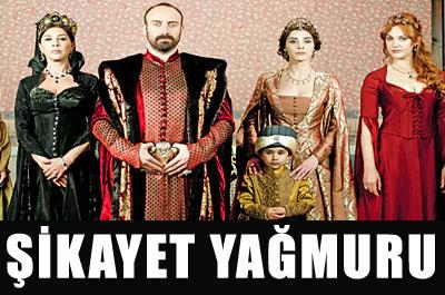 Muhteşem Yüzyıla şikayet yağmuru
