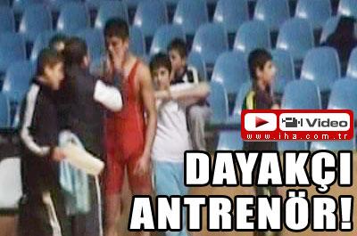 Dayakçı Antrenör!