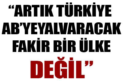 Türkiye ABye Yalvarmaz