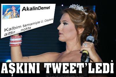 Demet Akalın Aşkını Tweetledi