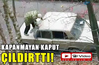 Kapanmayan Kaput Çıldırttı!