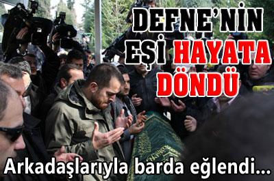 Defnenin Eşi Hayata Döndü