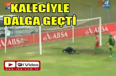 Böyle Bir Gol Görmediniz!