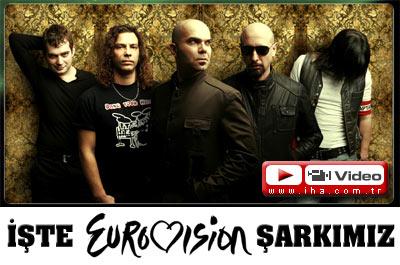 İşte Eurovision Şarkımız