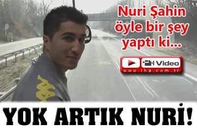 Yok Artık Nuri! 