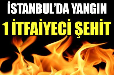 İstanbulda yangın