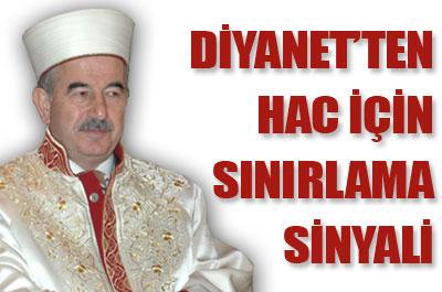 Diyanetten Hac için sınırlama sinyali