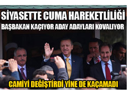 Başbakan Kaçıyor Aday Adayları Kovalıyor 