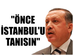 Erdoğan: Niçin rahatsız oluyorsunuz?