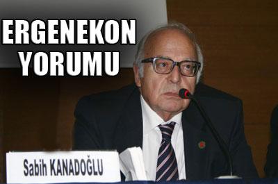 Kanadoğlu: Ergenekon ile ilgili ifade vermeye hazırım 