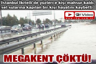 İstanbulda sel felaketi