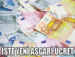 İşte yeni asgari ücret 