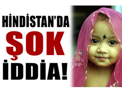 Hindistanda Şok İddia!