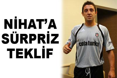 Nihata sürpriz teklif 