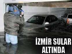 İzmir sular altında 