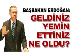 ‘Yemin ettiniz, ne oldu?’