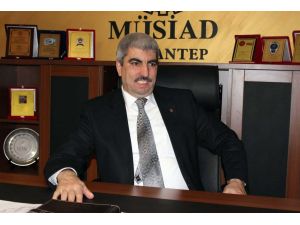 Müsiad Gaziantep Şube Başkanı Kılçıktan Ekonomi Değerlendirmesi