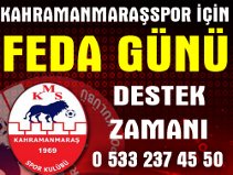 Kahramanmaraşspor İçin Feda Günü