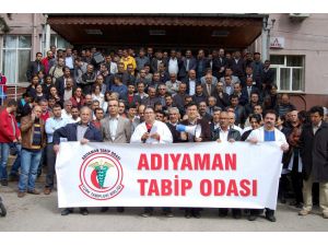 Adıyaman’da Doktorlar Bir Gün İş Bıraktı