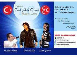 Mhp’den;türkçülük Günü Şahlanış Gecesi Konseri
