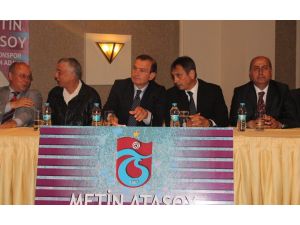 Metin Atasoy Trabzonspor Başkan Adaylığını Açıkladı