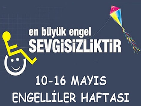 Her Birey Engelli Adayıdır