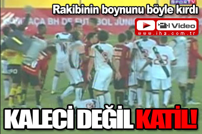 Kaleci Değil Katil!