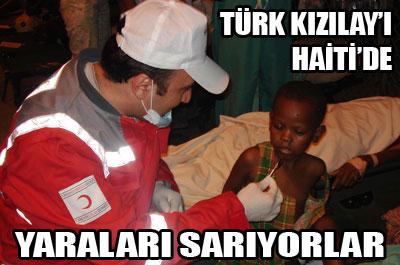 Türk Kızılayı Haitide yaraları sarıyor 