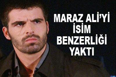 Maraz Aliyi soyadı benzerliği yaktı 