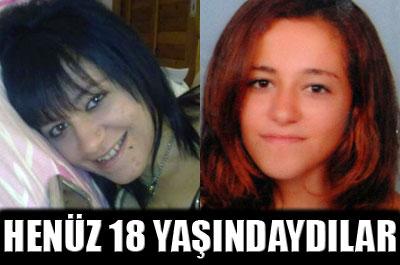 İki genç kızın feci sonu 