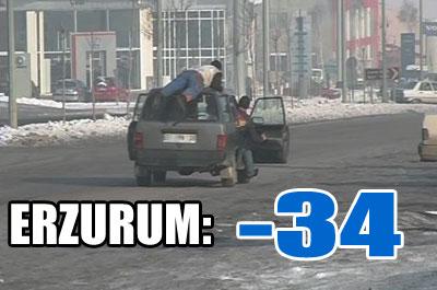 Erzurum -34ü gördü! 