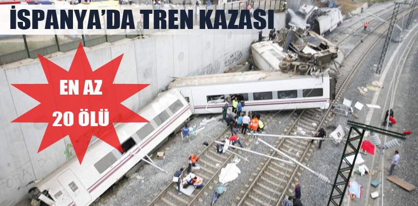 İspanyada tren kazası, en az 20 ölü