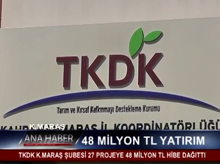 Tkdk K.Maraş 27 Projeye 28 Milyon Hibe Dağıttı
