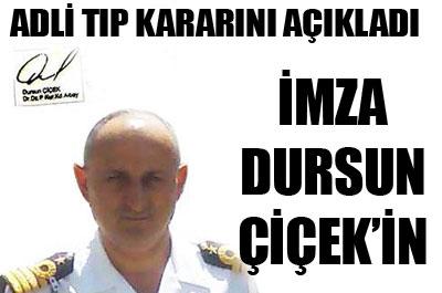 Adli Tıp İmza Çiçekin dedi 