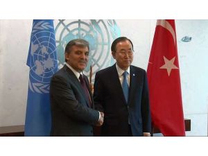 Gül, Ban Ki-moon İle Görüştü