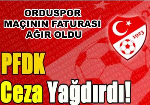 Orduspor Maçının Faturası Ağır Oldu