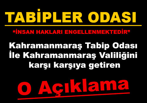 Tabipler Odası “İnsan Hakları Engellenmektedir”