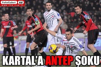 G.Antepspor: 2 - Beşiktaş: 0 