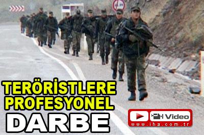 Teröristlere profesyonel darbe 