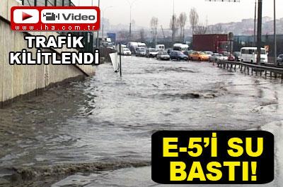 E-5i su bastı! 
