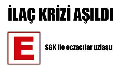 SGK ile eczacılar uzlaştı, ilaç krizi aşıldı 