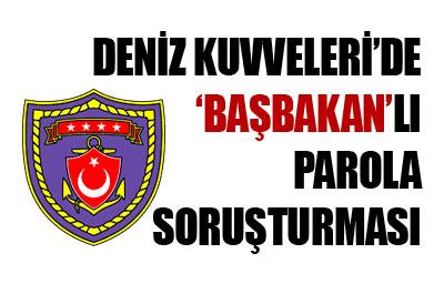 Erdoğanlı parola iddiasına soruşturma 