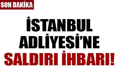 İstanbul Adliyesine saldırı iddiası 